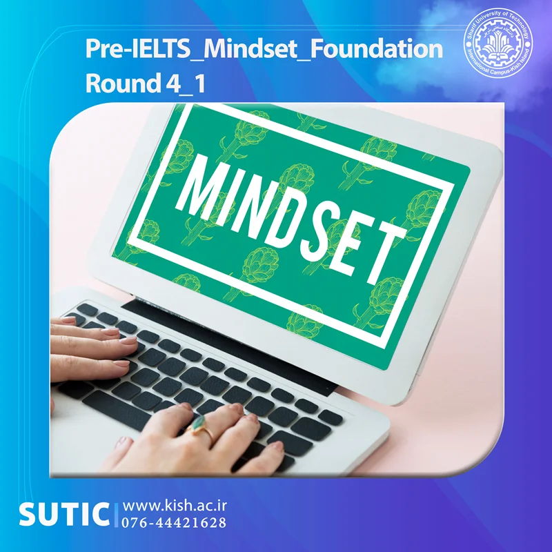 Pre-IELTS_Mindset_Foundation 1_Round 4